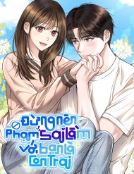 Đừng Nên Phạm Sai Lầm Với Bạn Là Con Trai