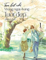 Tạm Biệt Nhé, Những Ngày Tháng Tươi Đẹp