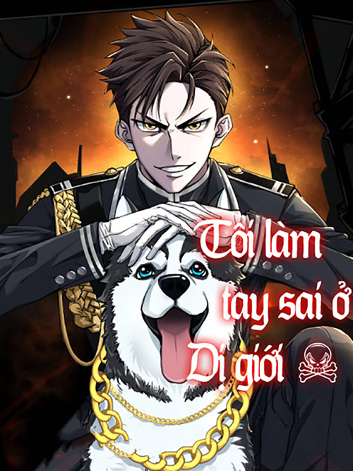 Tôi Làm Tay Sai Ở Dị Giới đọc online