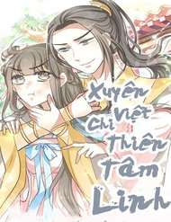 Xuyên Việt Chi Thiên Tâm Linh đọc online